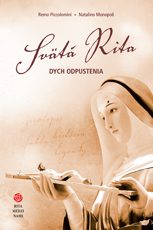 Nový životopis- Sv.Rita z Cascie