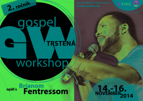 Gospel Workshop 2014 v Trstenej