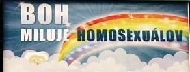 Viem, že Boh miluje homosexuálov...