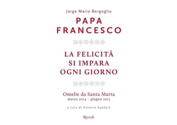Druhý zväzok pápežových ranných homílií: Radosti sa učíme dennodenne
