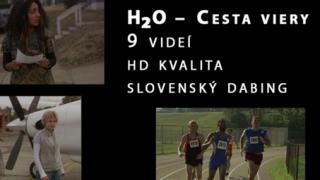 Evanjelizačný video-seminár H2O - Cesta viery