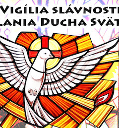 Pozvánka na Vigíliu slávnosti Zoslania Ducha Svätého