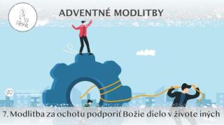 7. ADVENTNÁ MODLITBA
