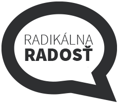 Radikálna radosť