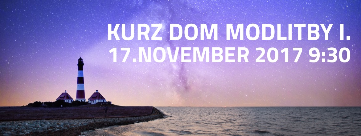 Kurz Dom modlitby